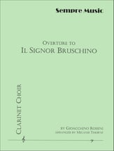 Overture to Il Signor Bruschino Clarinet Choir cover